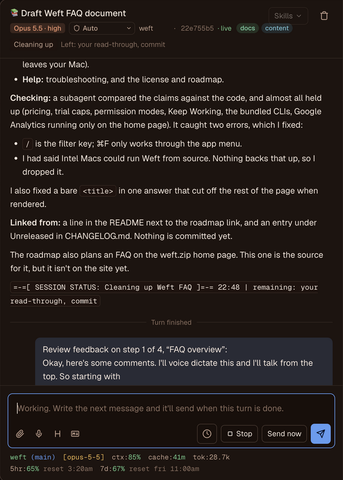 An open thread: model, mode and tags in the header, the conversation, the reply box with Stop and Send now, and the status strip with context, cache and plan limits